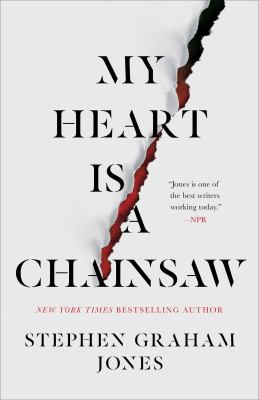 Book: My Heart is a Chainsaw